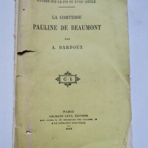 Bardoux La comtesse Pauline de Beaumont 1884