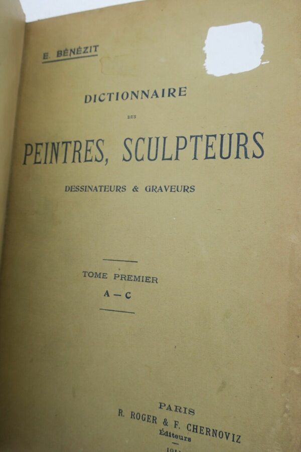 Bénézit Dictionnaire critique et documentaire des peintres, sculpteurs...1911 – Image 7