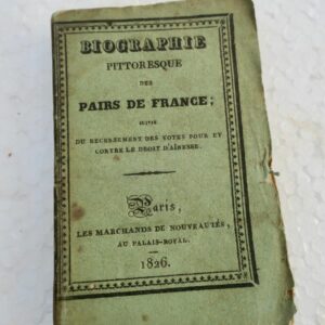 Biographie pittoresque des pairs de France... 1826 MINI