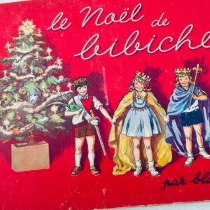 Blanchard Le Noël de Bibiche