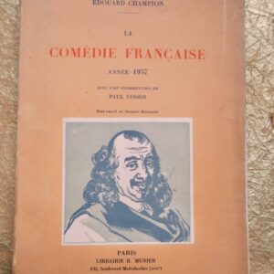CHAMPION  La Comédie Française. Année 1937