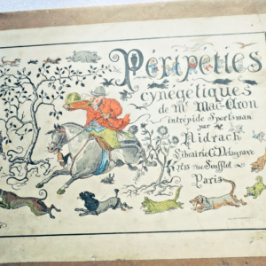 Chasse NIDRACH Péripéties cynégétiques de Mr Mac-Aron intrépide sportsman