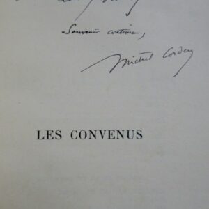 Corday, Michel Les Convenus dédicacé