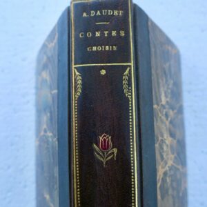 DAUDET, Alphonse. Contes choisis. La fantaisie et l'histoire