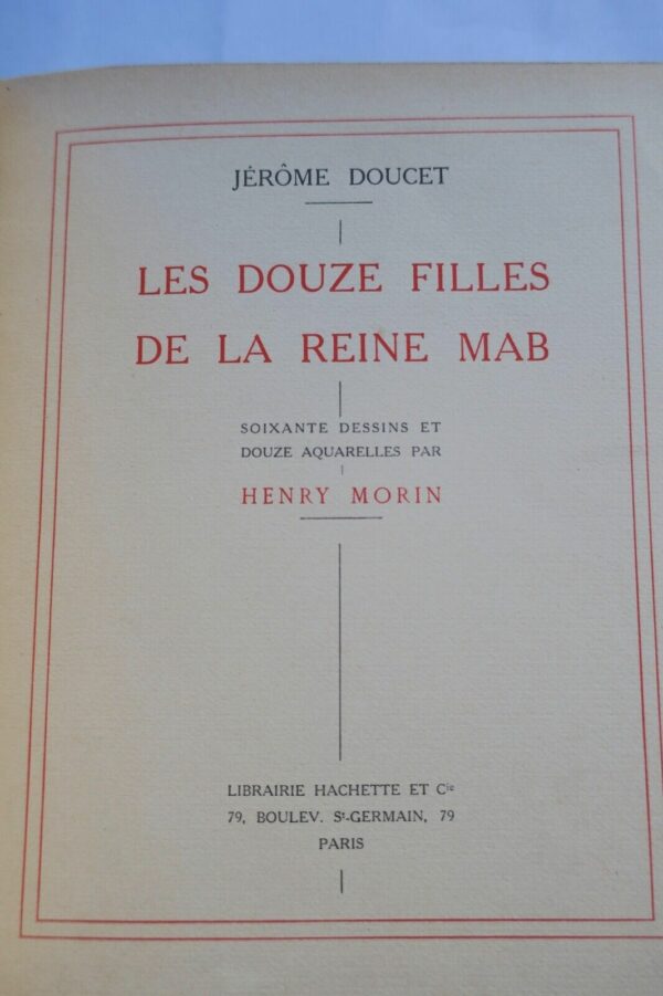 Doucet Jérôme - Morin Henry Les douze filles de la reine Mab – Image 9
