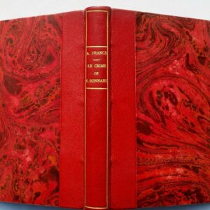 FRANCE, Anatole LE CRIME DE SYLVESTRE Bonnard