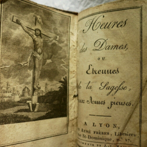 Heures des dames ou étrennes de la sagesse aux ames pieuses 1813