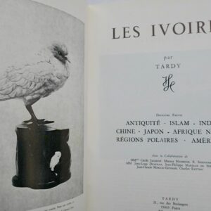IVOIRES TARDY Europe, Antiquité, Islam, inde, Chine, Japon, Afrique Noire..