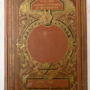 JANIN CAUSERIES LITTERAIRES ET HISTORIQUES 1884