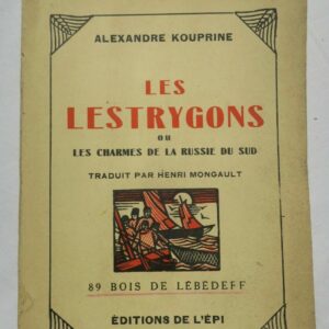 KOUPRINE Les Lestrygons ou les Charmes de la Russie du sud Lébedeff