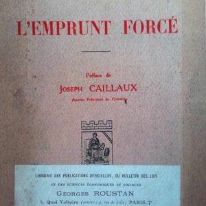 L’Emprunt forcé. 1923