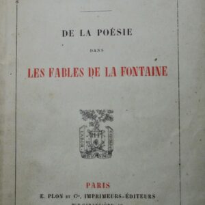 La fontaine De la poésie dans les fables de La Fontaine 1873