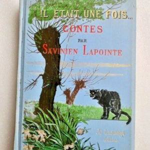 Lapointe Il était une fois . Contes ill-Pille