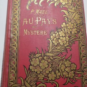 MAEL AU PAYS DU MYSTERE 1903