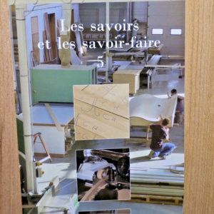 MENUISERIE, VOLUME 5  Les savoirs et les savoir-faire