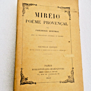 MISTRAL  Mirèio. Poème provençal MISTRAL Frédéric Mireille 1919