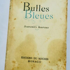 Maurice Maeterlinck - Bulles Bleues - Dédicace