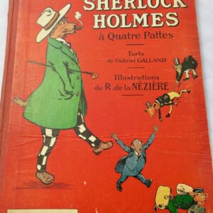 Nézière UN SHERLOCK HOLMES A QUATRE PATTES