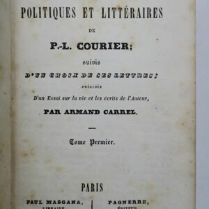 Pamphlets politiques et littéraires de P.-L. Courier