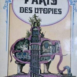 Paris des utopies. 1970