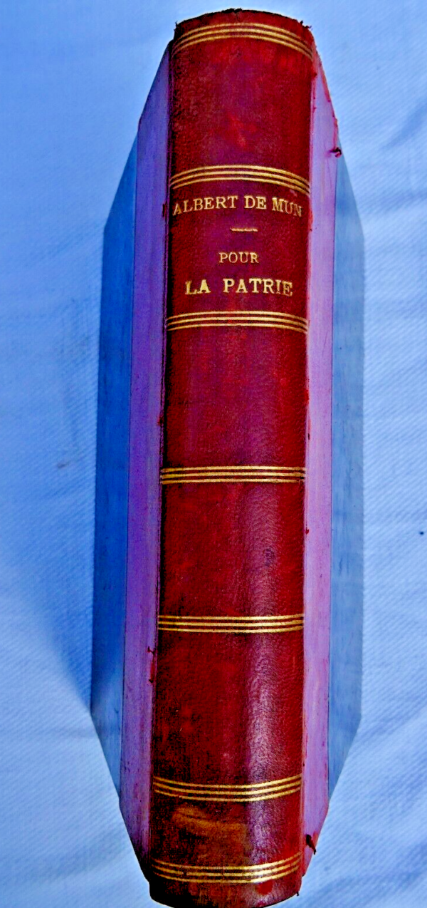 Patrie MUN Albert de (Comte). Pour la patrie 1912