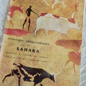 Peintures préhistoriques du Sahara - Mission H. Lhote au Tassili - Nov. 1957