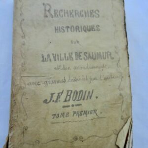 SAUMUR Bodin Recherches historiques sur la ville de Saumur 1812