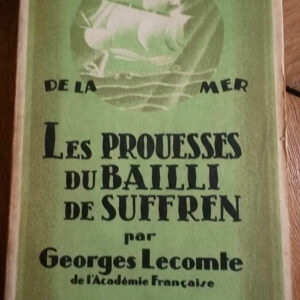 SUFFREN LECOMTE Les Prouesses du Bailli de Suffren     EO