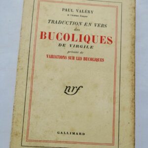 VALERY PAUL TRADUCTION EN VERS DES BUCOLIQUES DE VIRGiLE SP