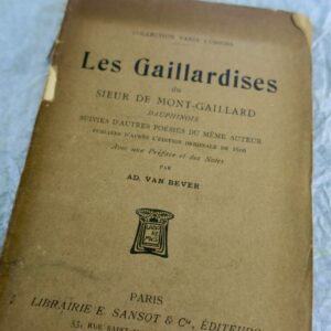 Van Bever Les gaillardises du Sieur de Mont-Gaillard + dédicace