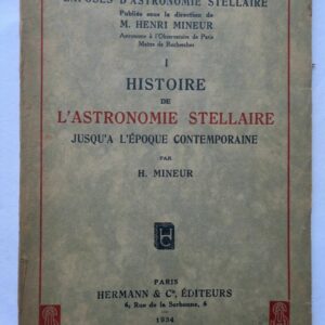 astronomie Histoire de l'astronomie stellaire jusqu'à l'époque 1934