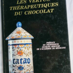 chocolat Les vertus thérapeutiques du chocolat ou comment en finir avec