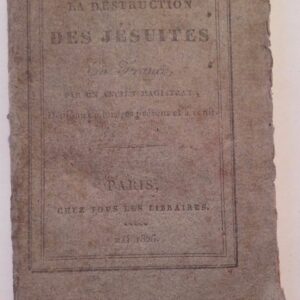 de la Destruction des Jesuites en France  1826