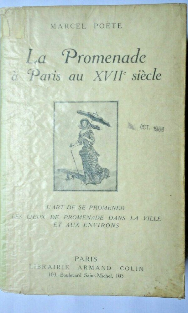 promenade à paris au XVII e siècle l'art de se promener les lieux de promenade