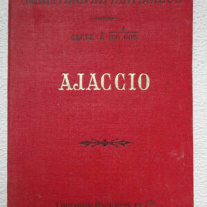 Ajaccio, hachette, 1893, 57 x 56 cm