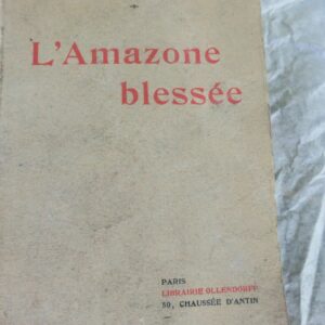 Amazone blessée Envoi de l'auteur