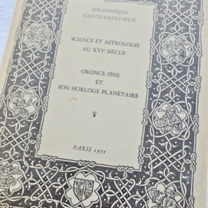 Astrologie Bibliothèque Sainte-Geneviève Science et astrologie au XVIe siècle