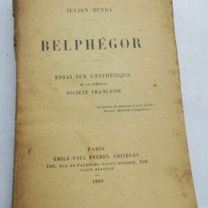 BENDA (Julien) Belphégor. Essai sur l'esthétique de la présente...+ dédicace