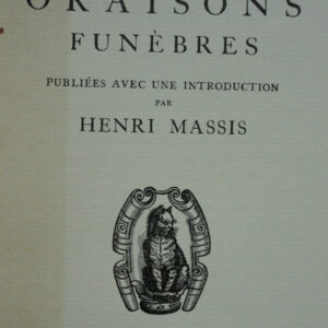 BOSSUET. Oraisons funèbres. exemplaire nté sur vergé