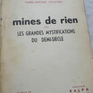 Cousteau Mines de rien ou Les grandes mystifications du demi-siècle