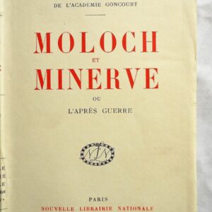 DAUDET  Moloch et Minerve ou l'après guerre