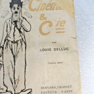 Delluc cinema & Cie 1919