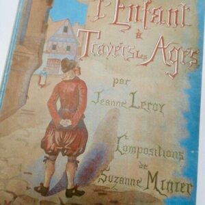 ENFANT A TRAVERS LES AGES ill- de S. Minier
