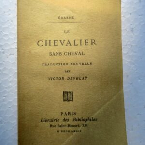 Erasme Le chevalier sans cheval 1872 MINI