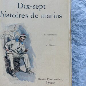 FARRERE CLAUDE DIX SEPT HISTOIRES DE MARINS