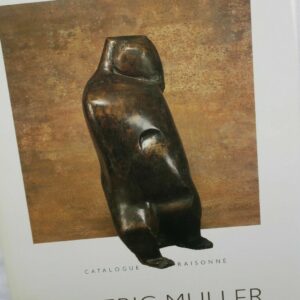 Frederic Muller. Catalogue Raisonné