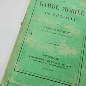 GARDE MOBILE DE L'HÉRAULT AU SIÈGE DE PARIS 1872