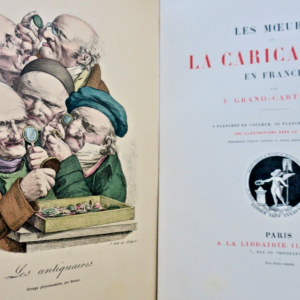 GRAND-CARTERET Les moeurs et la caricature en France 1888