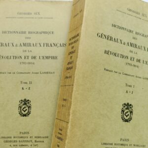 Général Dictionnaire Biographique des Généraux et Amiraux Français