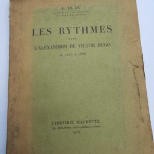 HUGO RYTHMES DANS L'ALEXANDRIN DE VICTOR HUGO 1929